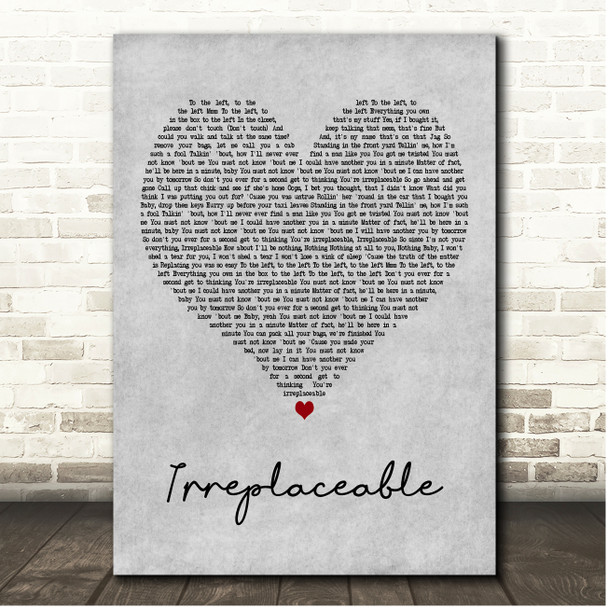 Beyoncé Irreplaceable Grey Heart Song Lyric Print