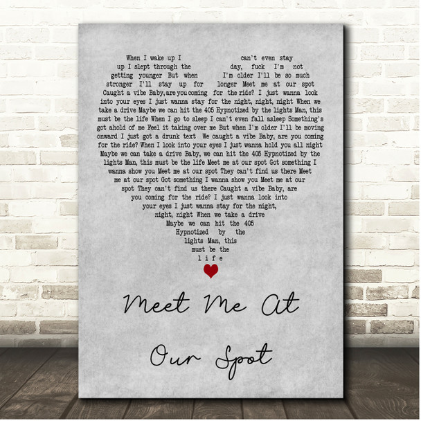 The Anxiety Meet Me At Our Spot Grey Heart Song Lyric Print
