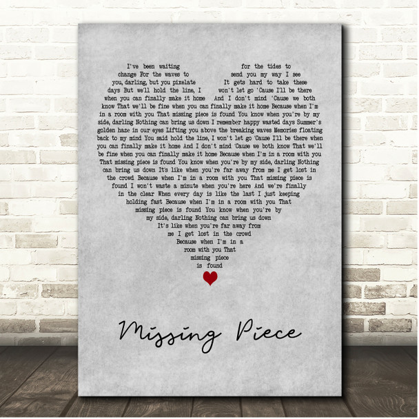 Vance Joy Missing Piece Grey Heart Song Lyric Print