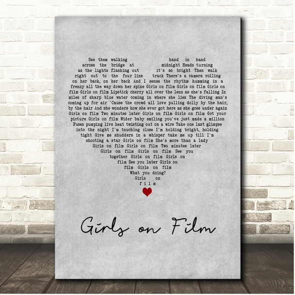 Duran Duran Girls on Film Grey Heart Song Lyric Print