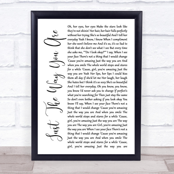 Bruno Mars Just The Way You Are White Script Song Lyric Music Wall Art Print