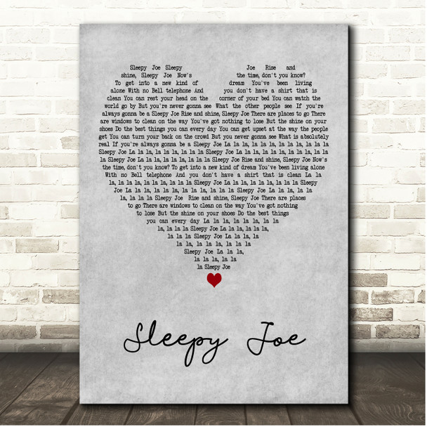 Hermans Hermits Sleepy Joe Grey Heart Song Lyric Print
