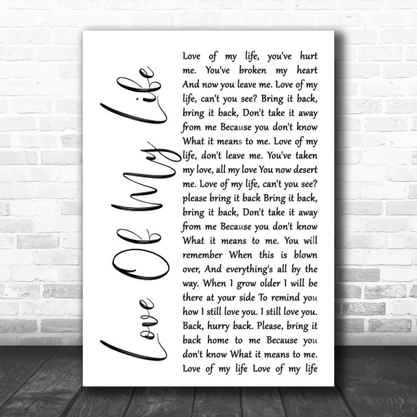 Queen Love Of My Life White Script Song Lyric Music Wall Art Print