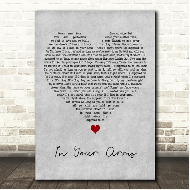 ILLENIUM & X Ambassadors In Your Arms Grey Heart Song Lyric Print