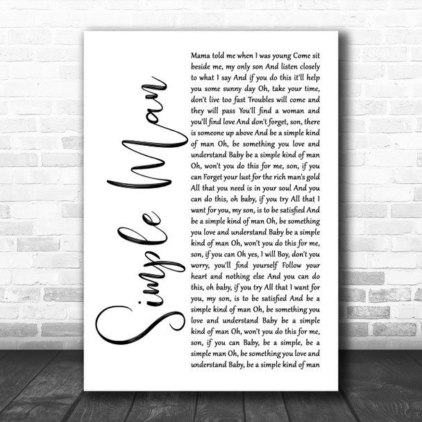 Lynyrd Skynyrd Simple Man White Script Song Lyric Music Wall Art Print