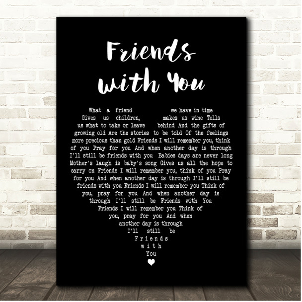 John Denver Friends with You Black Heart Song Lyric Print