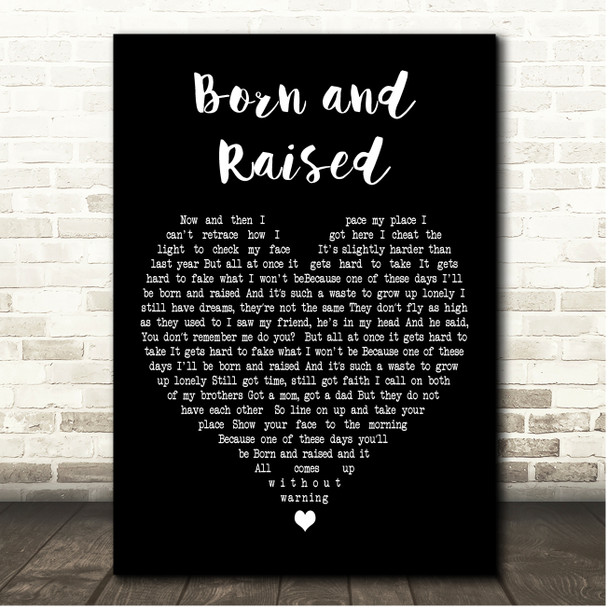 John Mayer Born and Raised Black Heart Song Lyric Print