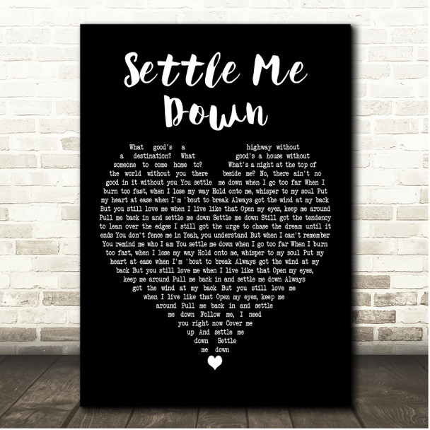 Josh Abbott Band Settle Me Down Black Heart Song Lyric Print