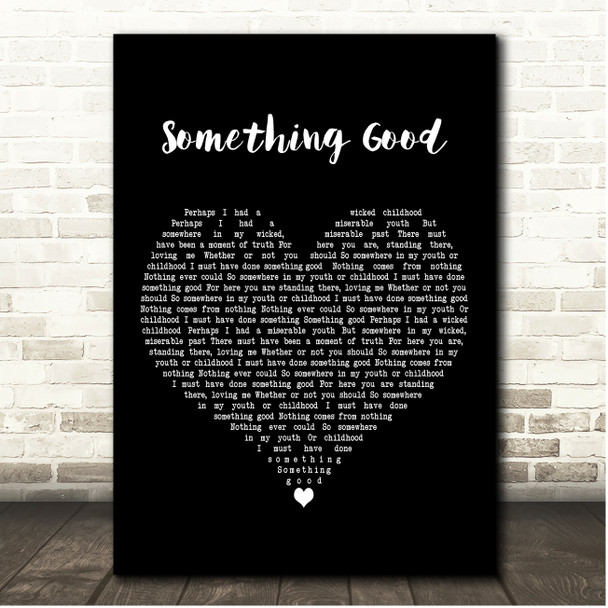 Julie Andrews, Bill Lee Something Good Black Heart Song Lyric Print