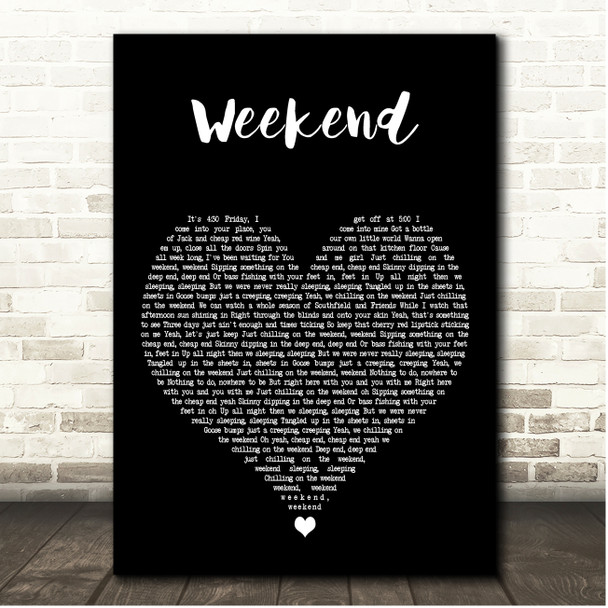 Kane Brown Weekend Black Heart Song Lyric Print