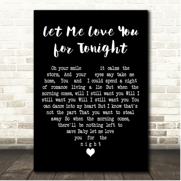 Kariya Let Me Love You for Tonight Black Heart Song Lyric Print