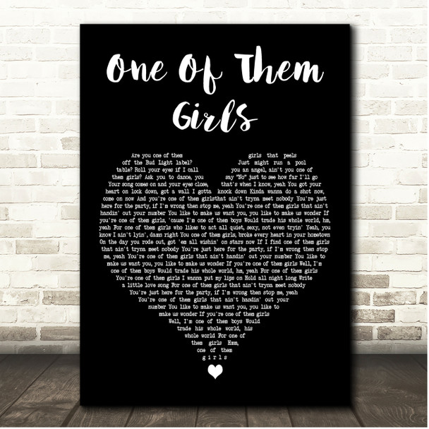 Lee Brice One Of Them Girls Black Heart Song Lyric Print