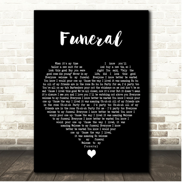 Lukas Graham Funeral Black Heart Song Lyric Print