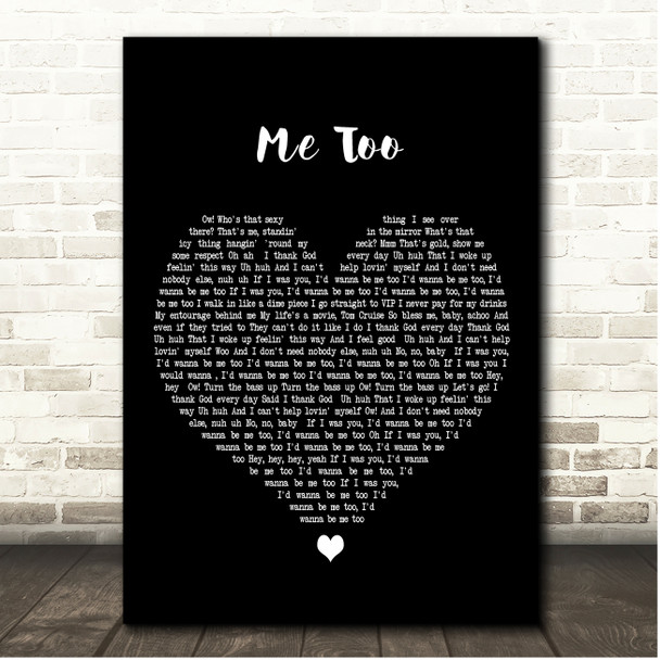 Meghan Trainor Me Too Black Heart Song Lyric Print