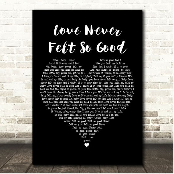 Michael Jackson Love Never Felt So Good Black Heart Song Lyric Print