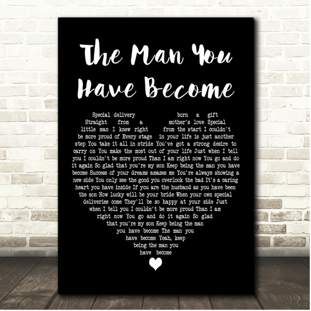No Limitz The Man You Have Become Black Heart Song Lyric Print