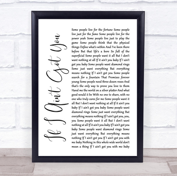 Alicia Keys If I Ain't Got You White Script Song Lyric Music Wall Art Print