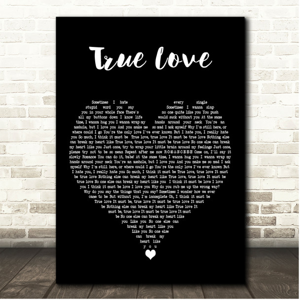 P!nk True Love Black Heart Song Lyric Print