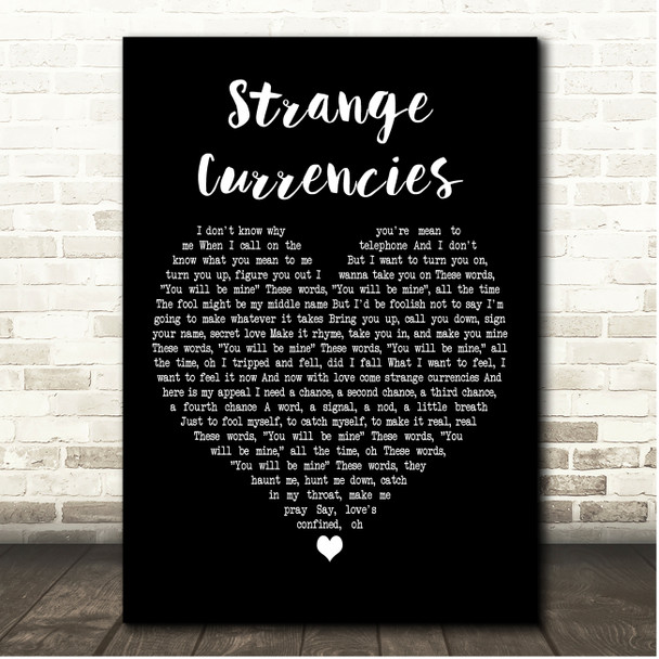 R.E.M. Strange Currencies Black Heart Song Lyric Print