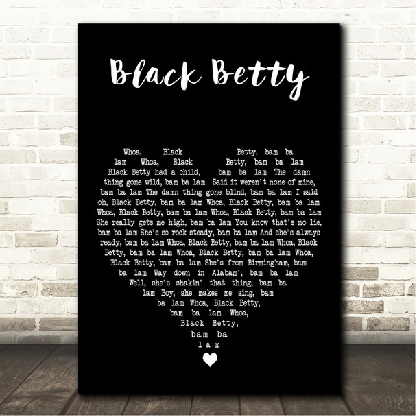 Ram Jam Black Betty Black Heart Song Lyric Print