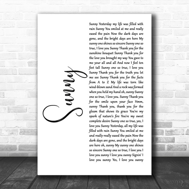 Bobby Hebb Sunny White Script Song Lyric Music Wall Art Print