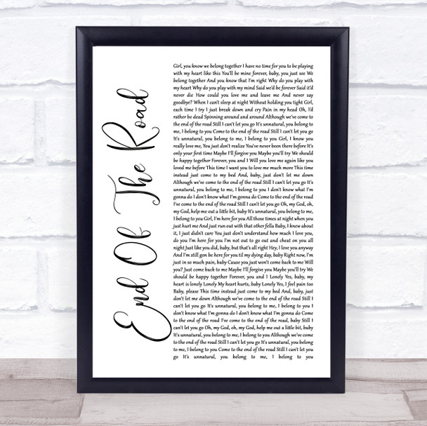 Boyz II Men End Of The Road White Script Song Lyric Music Wall Art Print