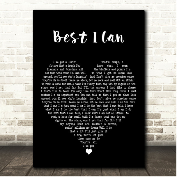 Rush Best I Can Black Heart Song Lyric Print