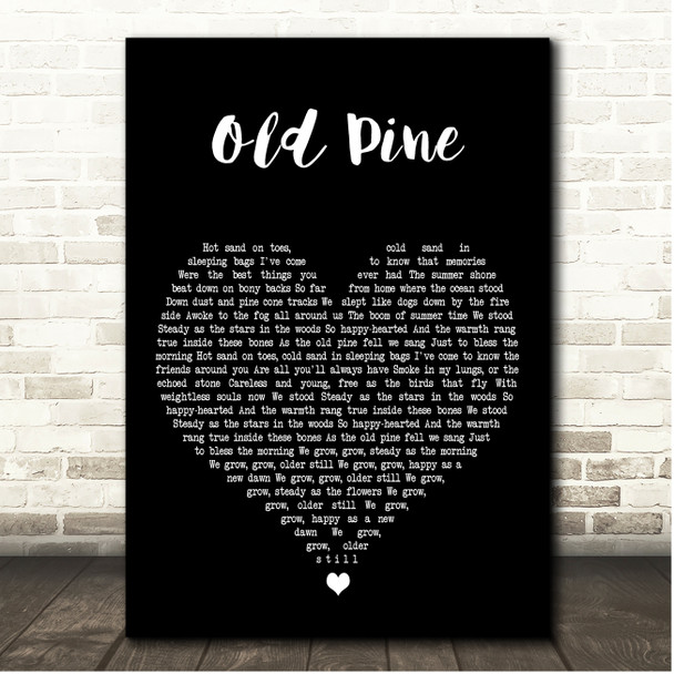 Ben Howard Old Pine Black Heart Song Lyric Print