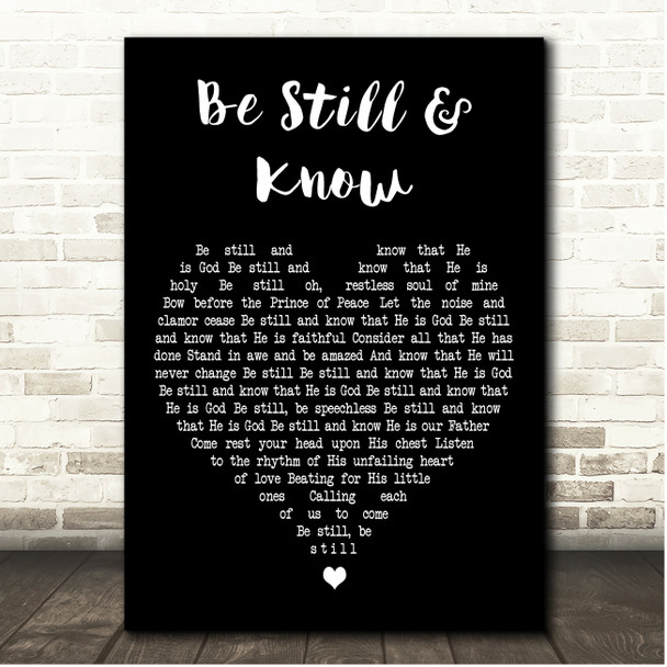 Steven Curtis Chapman Be Still & Know Black Heart Song Lyric Print