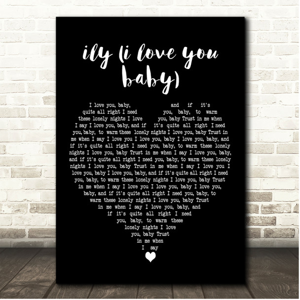 Surf Mesa ily (i love you baby) Black Heart Song Lyric Print