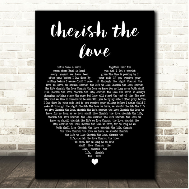 The Katinas Cherish the love Black Heart Song Lyric Print