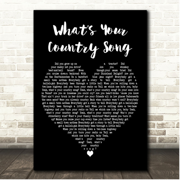 Thomas Rhett Whats Your Country Song Black Heart Song Lyric Print