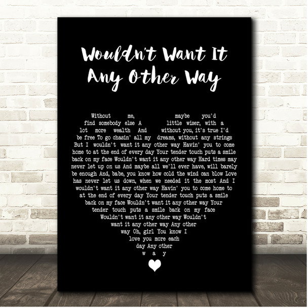 Tim McGraw Wouldnt Want It Any Other Way Black Heart Song Lyric Print