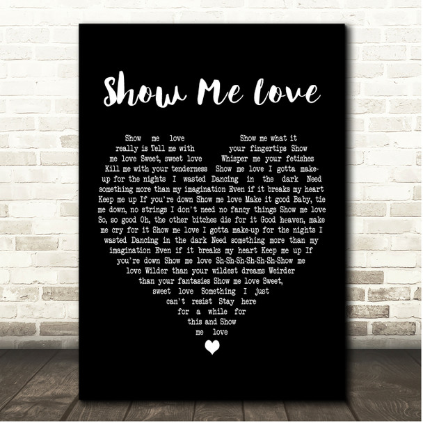 Tove Styrke Show Me Love Black Heart Song Lyric Print