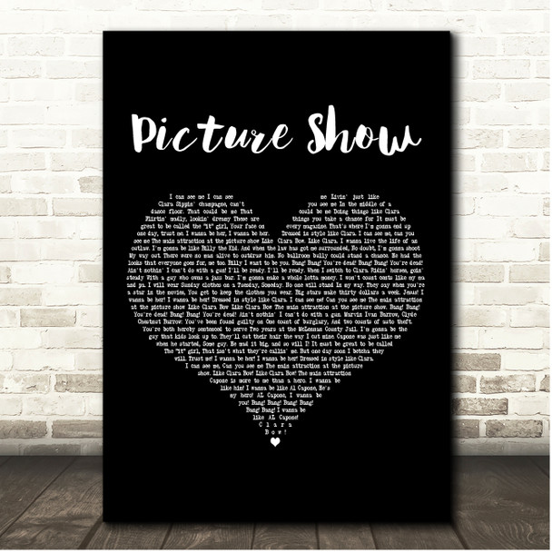 Bonnie & Clyde Picture Show Black Heart Song Lyric Print