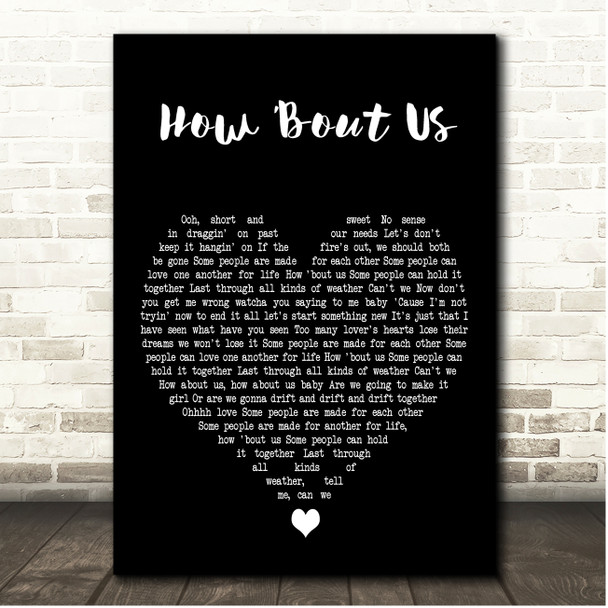 Champaign How Bout Us Black Heart Song Lyric Print
