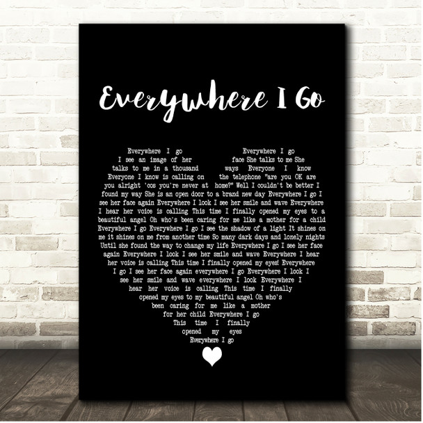 Chris De Burgh Everywhere I Go Black Heart Song Lyric Print