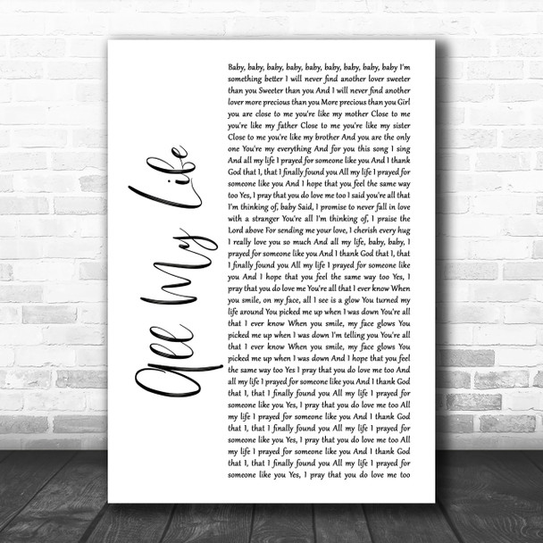 K-Ci & JoJo All My Life White Script Song Lyric Music Wall Art Print