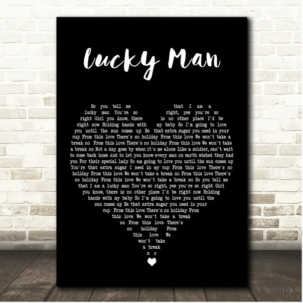 Courtney John Lucky Man Black Heart Song Lyric Print