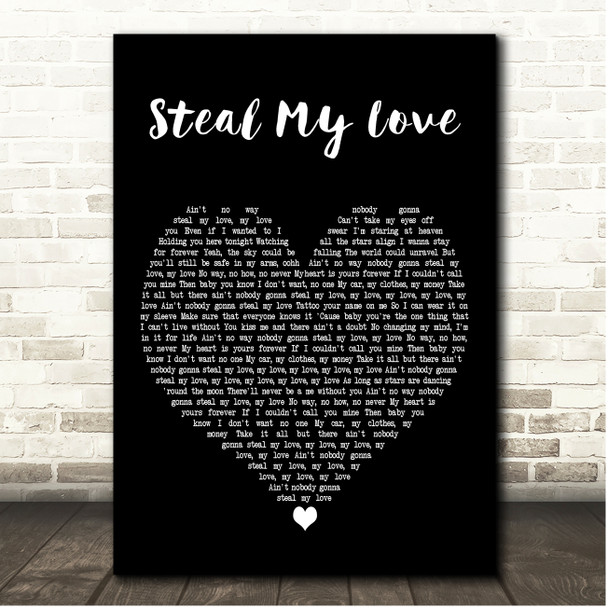 Dan + Shay Steal My Love Black Heart Song Lyric Print