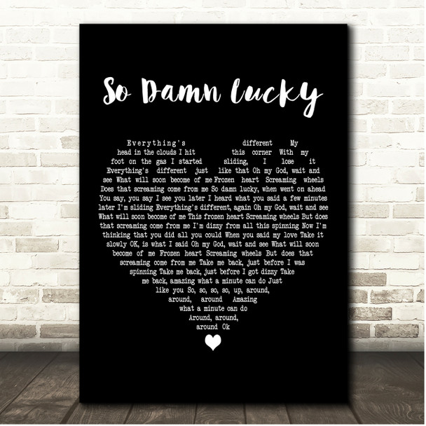 Dave Matthews band So Damn Lucky Black Heart Song Lyric Print