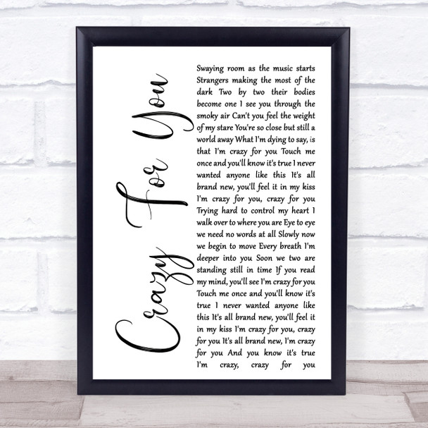 Madonna Crazy For You White Script Song Lyric Music Wall Art Print