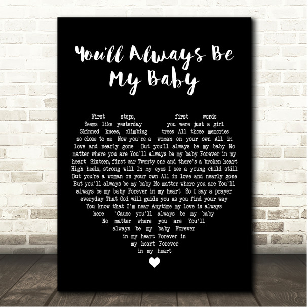 Alan Jackson Youll Always Be My Baby Black Heart Song Lyric Print