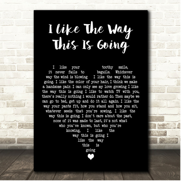 Eels I Like The Way This Is Going Black Heart Song Lyric Print