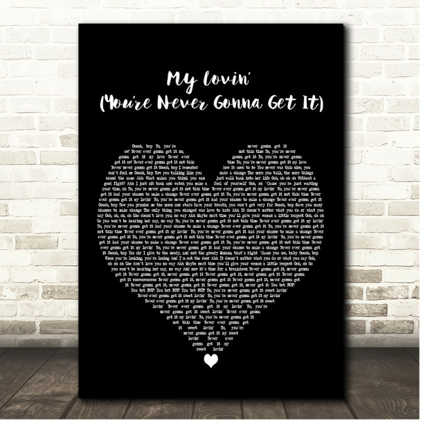 En Vogue My Lovin (Youre Never Gonna Get It) Black Heart Song Lyric Print