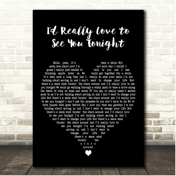 England Dan & John Ford Coley Id Really Love to See You Tonight Black Heart Song Lyric Print