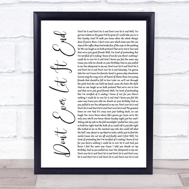 Nickelback Don't Ever Let It End White Script Song Lyric Music Wall Art Print