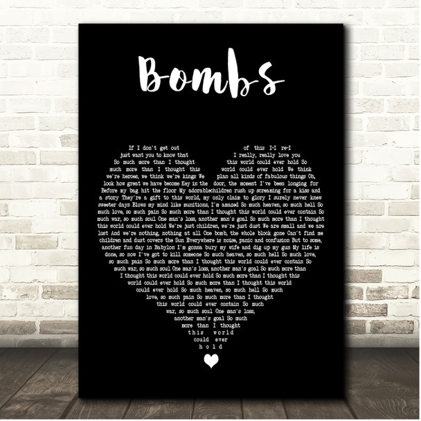 Faithless Bombs Black Heart Song Lyric Print