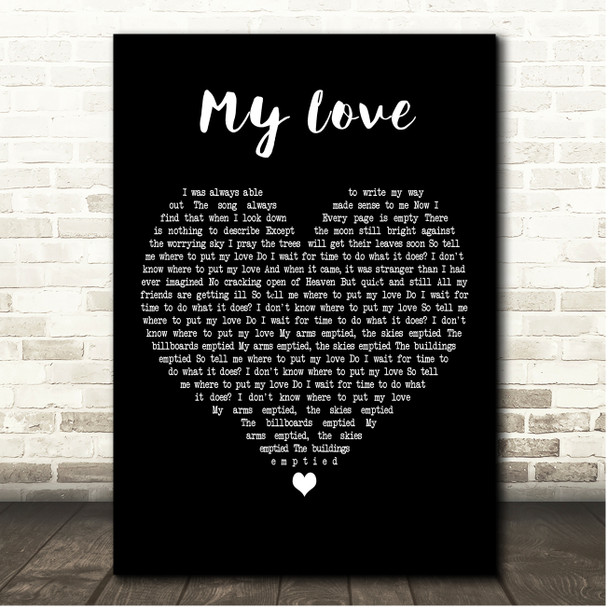 Florence + the Machine My Love Black Heart Song Lyric Print