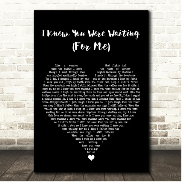 George Michael I Knew You Were Waiting (For Me) Black Heart Song Lyric Print